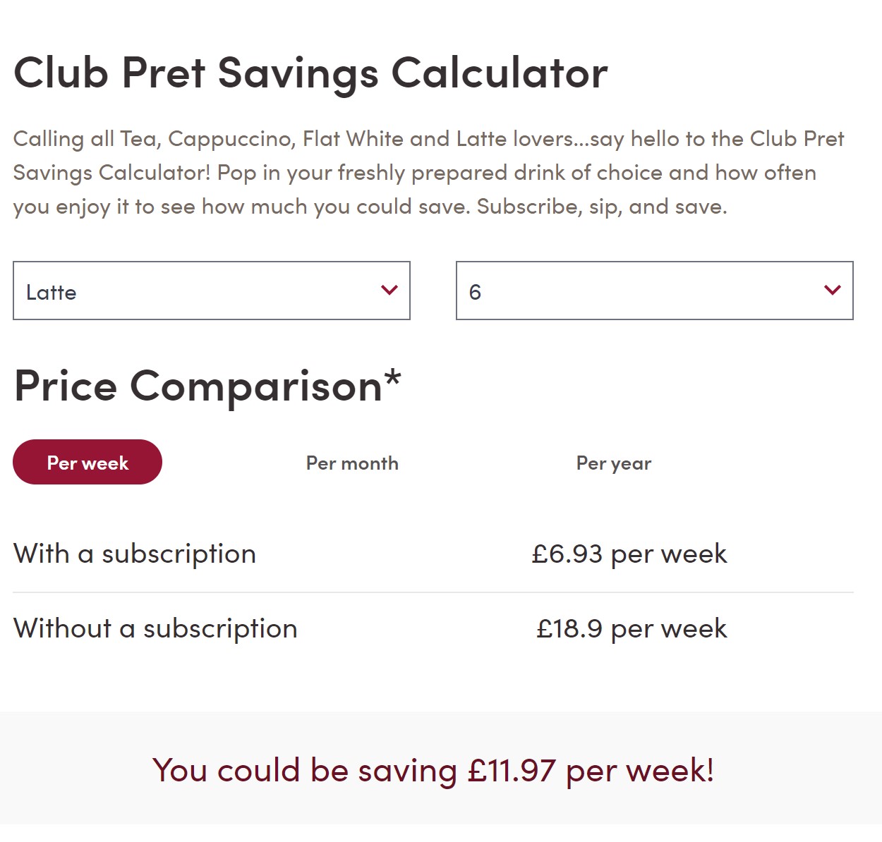 Club Pret Savings Calculator